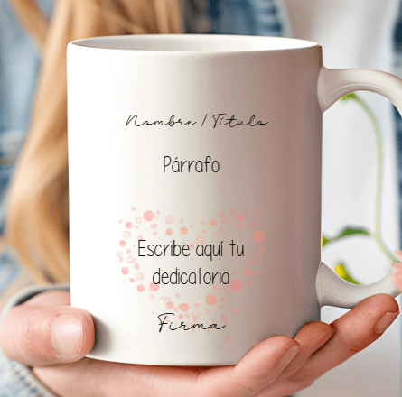 Taza con dedicatoria personalizada y editor en vivo