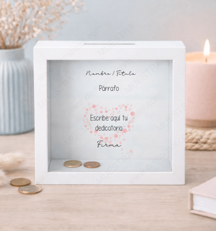Hucha personalizada con dedicatoria como regalo original