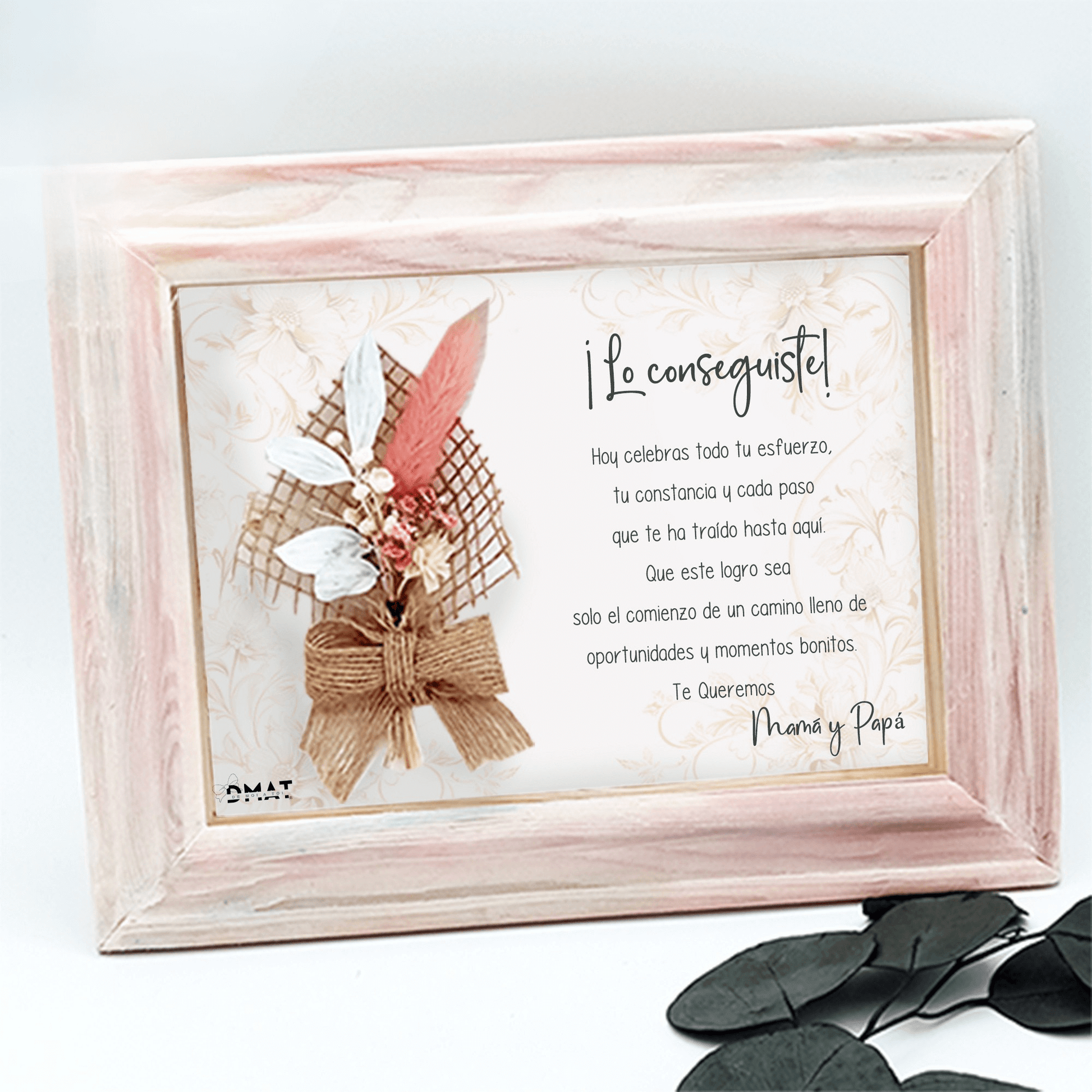 Marco con flores y dedicatoria como regalo original de graduación