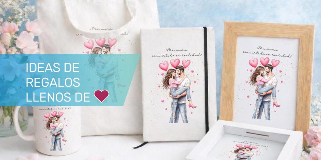 Ideas regalos San Valentín originales