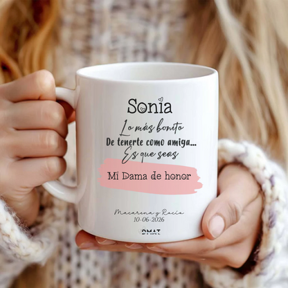 Taza personalizada con dedicatoria para regalar a amiga dama de honor de boda
